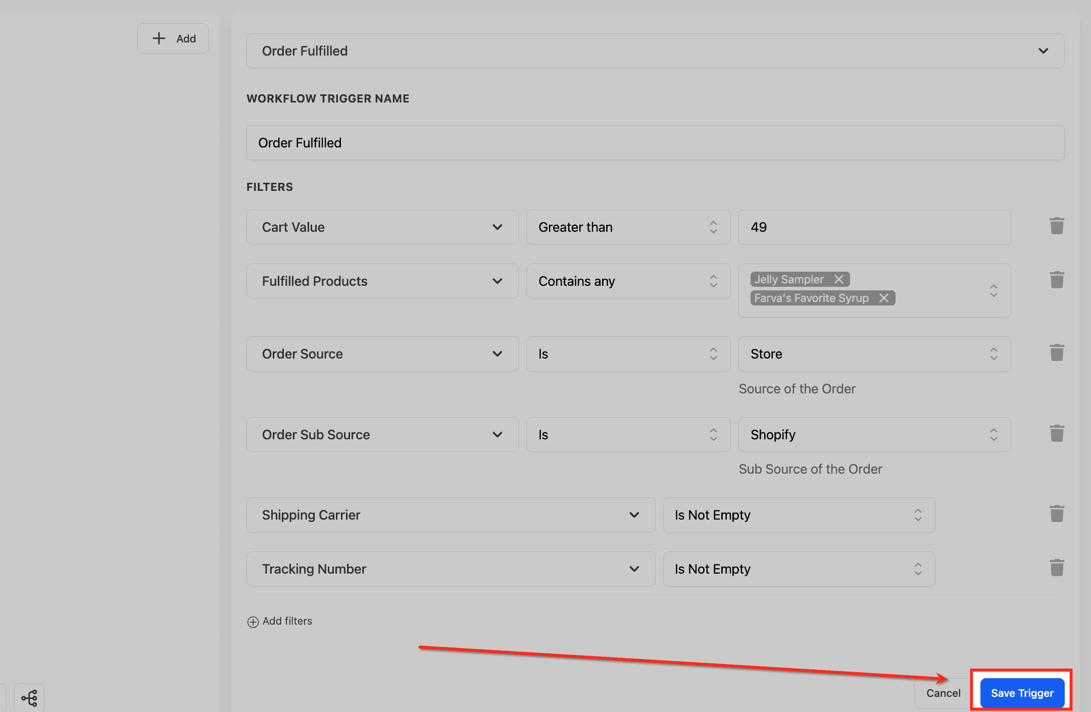 Schermata 13 — Workflow Trigger - Order Fulfilled (Per gli Store Ecommerce)
