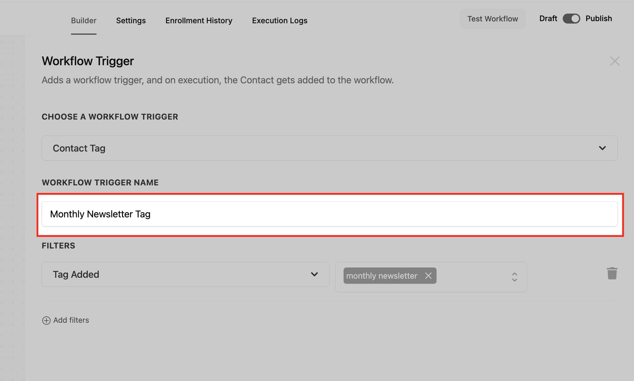 Schermata 4 — Workflow Trigger - Contact Tag