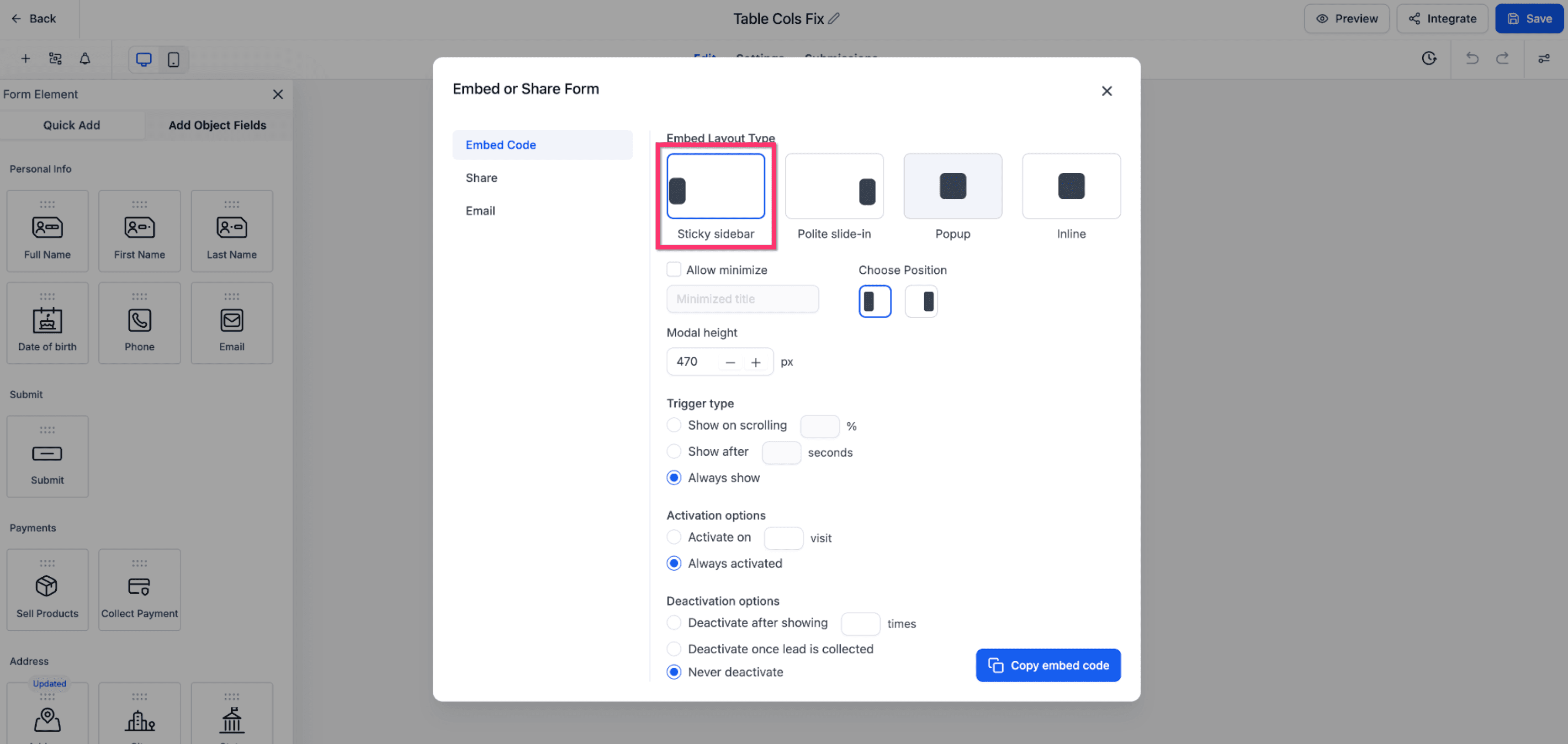 Schermata 11 — Come usare le opzioni di incorporamento per i Form: Trigger, Layout e impostazioni di disattivazione