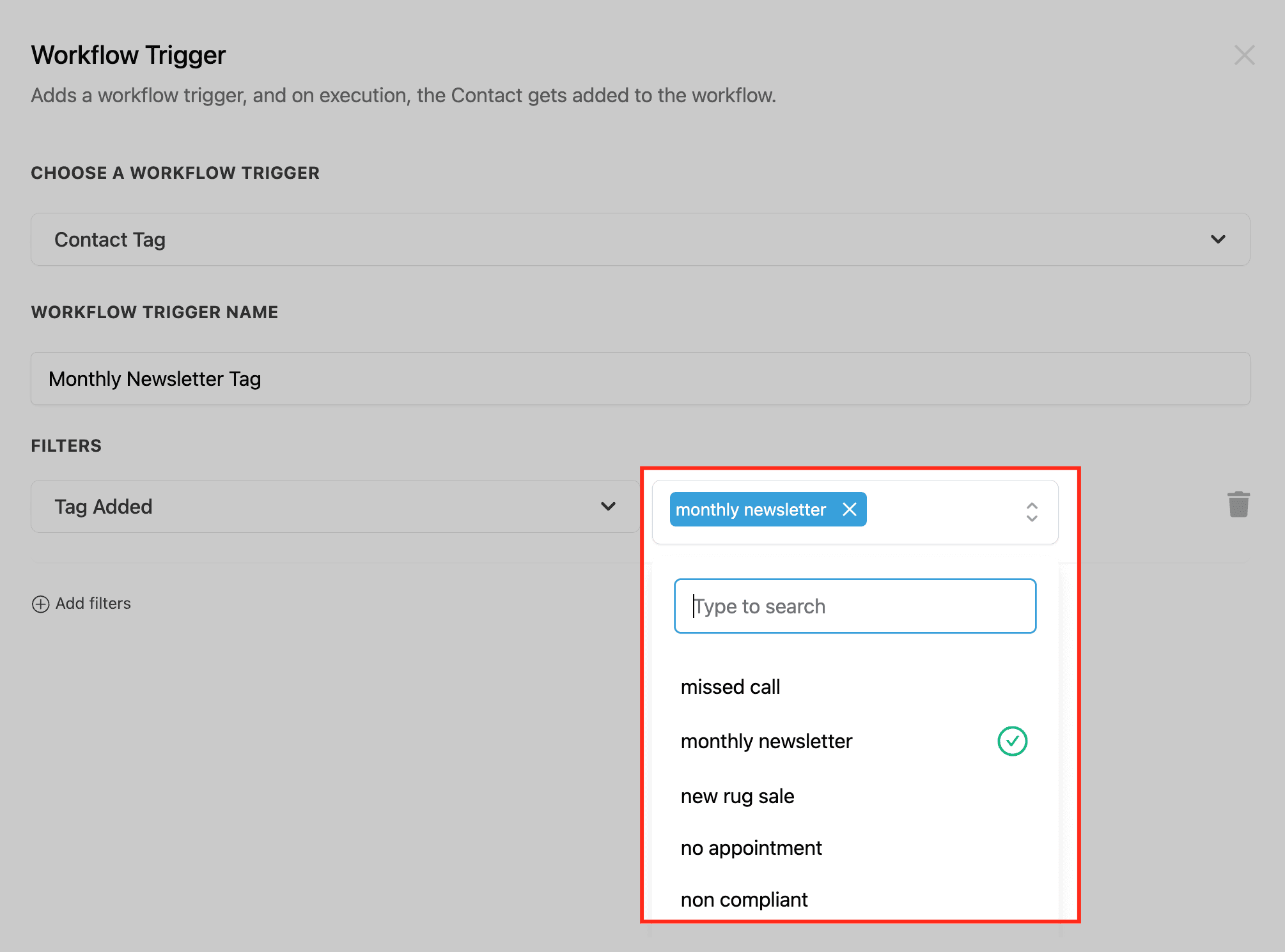 Schermata 6 — Workflow Trigger - Contact Tag