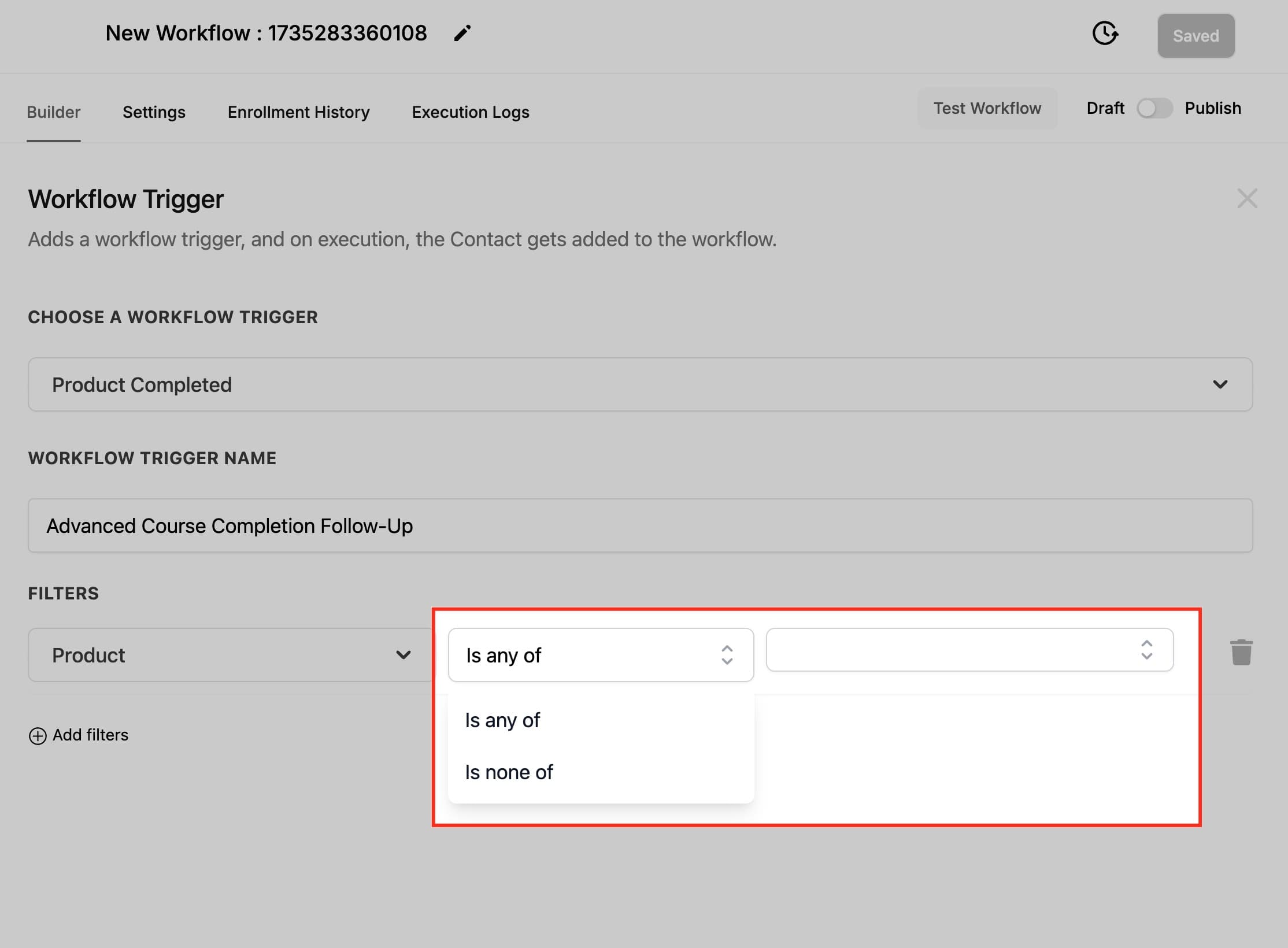 Schermata 4 — Workflow Trigger - Product Completed