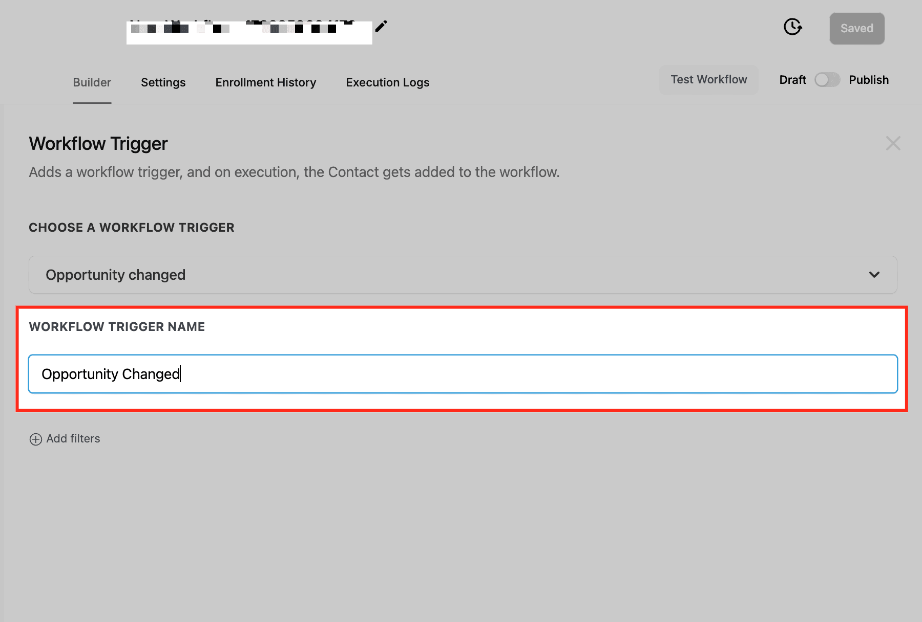 Schermata 3 — Workflow Trigger - Opportunity Changed